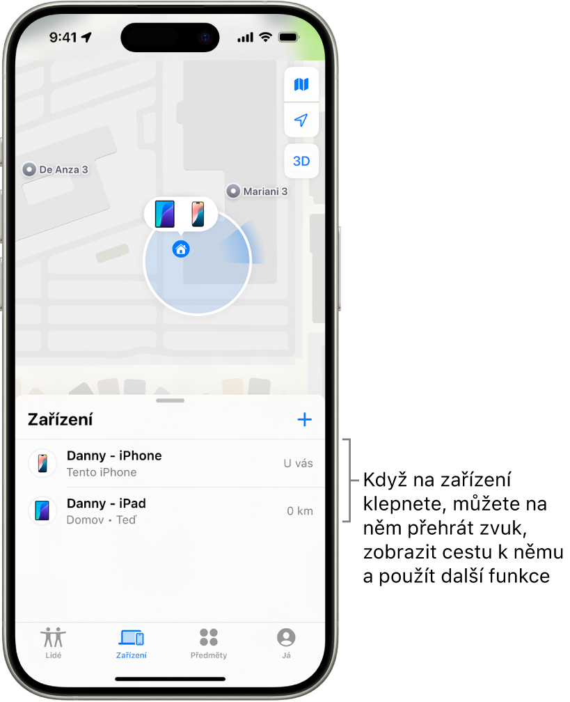 Obrazovka Najít s otevřeným seznamem Zařízení. V seznamu jsou uvedená dvě zařízení: Dan – iPhone a Dan – iPad. Na mapě je vidět jejich poloha.